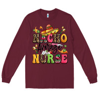 Burgundy nacho average nurse Long Sleeve Tee - LillyAllenDesigns