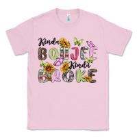 Bubblegum Pink kinda boujee kinda broke Classic Tee - MaliasSmallBusiness