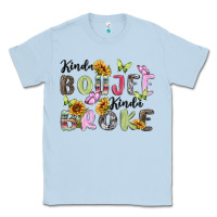 Dusty Blue kinda boujee kinda broke Classic Tee - MaliasSmallBusiness