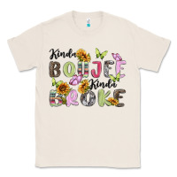 Natural kinda boujee kinda broke Classic Tee - MaliasSmallBusiness