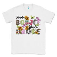 White kinda boujee kinda broke Classic Tee - MaliasSmallBusiness