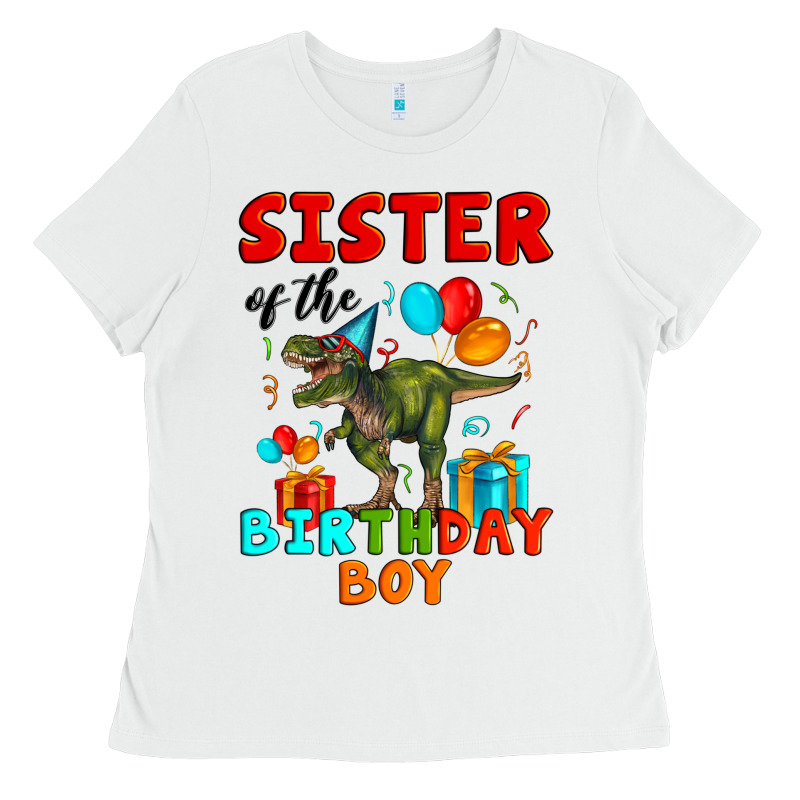 Sister Of The Birthday Boy T Rex Ladies Tee by Artiststas | Teevron