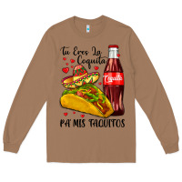Toasted Coconut tu eres la coquita pa mis taquitos Long Sleeve Tee - LillyAllenDesigns