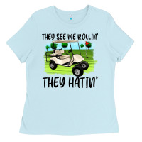 Baby Blue they see me rollin' they hattin' Ladies Tee - Artiststas