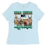 Baby Blue dead inside but caffeinated skeleton coffee cups Ladies Tee - Jasminsmagicworld