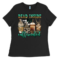 Black dead inside but caffeinated skeleton coffee cups Ladies Tee - Jasminsmagicworld