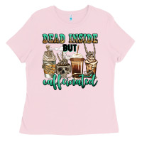 Bubblegum Pink dead inside but caffeinated skeleton coffee cups Ladies Tee - Jasminsmagicworld
