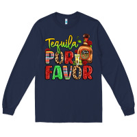 Navy tequila por favor Long Sleeve Tee - LillyAllenDesigns
