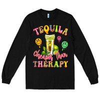 Black tequila cheaper than therapy Long Sleeve Tee - LillyAllenDesigns