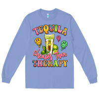 Colony Blue tequila cheaper than therapy Long Sleeve Tee - LillyAllenDesigns