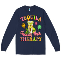 Navy tequila cheaper than therapy Long Sleeve Tee - LillyAllenDesigns