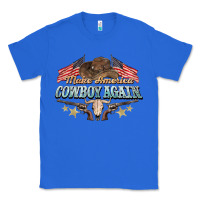 True Royal make america cowboy again Classic Tee - NancyCooperArtShop