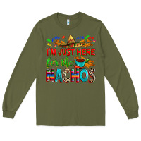 Army Green I'm just here for the nachos Long Sleeve Tee - RanaPortraitStore