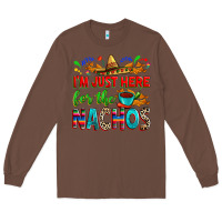 Chestnut I'm just here for the nachos Long Sleeve Tee - RanaPortraitStore