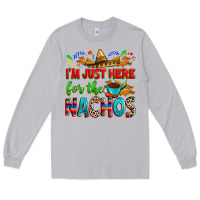 Moon Dust I'm just here for the nachos Long Sleeve Tee - RanaPortraitStore