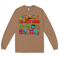 Toasted Coconut I'm just here for the nachos Long Sleeve Tee - RanaPortraitStore