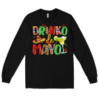 Black drinko de mayo Long Sleeve Tee - LillyAllenDesigns
