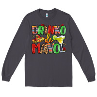 Smoke drinko de mayo Long Sleeve Tee - LillyAllenDesigns