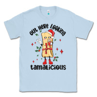 Dusty Blue out here looking tamalicious christmas tamale Classic Tee - MaliasSmallBusiness