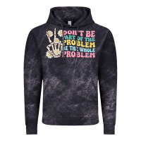 Cloud Black dont be part of the problem Vintage Hoodie - MaliasSmallBusiness