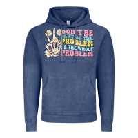 Vintage Denim dont be part of the problem Vintage Hoodie - MaliasSmallBusiness