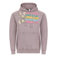 Vintage Zinc dont be part of the problem Vintage Hoodie - MaliasSmallBusiness