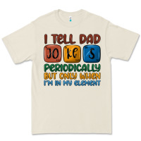 Bone i tell dad jokes periodically but only when i'm in Premium Tee - JahusDesignShop