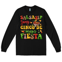 Black salsasip sway cinco de mayo fiesta Long Sleeve Tee - LillyAllenDesigns