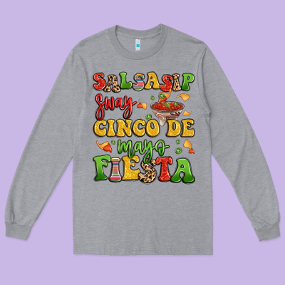 Salsasip Sway Cinco De Mayo Fiesta Long Sleeve Tee Designed By Lillyallendesigns