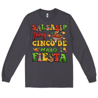 Smoke salsasip sway cinco de mayo fiesta Long Sleeve Tee - LillyAllenDesigns