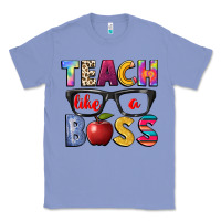 Colony Blue teach like a boss Classic Tee - NancyCooperArtShop