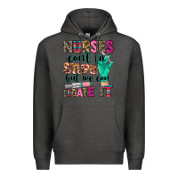 Charcoal Heather cowgirl nurses can't fix stupid Premium Hoodie - CowGirlArtShop