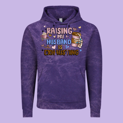Raising My Husband Is Exhausting Vintage Hoodie Designed By Maliassmallbusiness