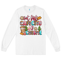 White but first cafecito y chisme Long Sleeve Tee - LillyAllenDesigns