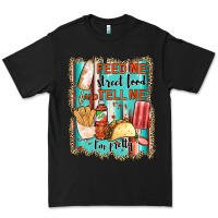Black feed me street food and tell me i'm pretty Premium Tee - JahusDesignShop