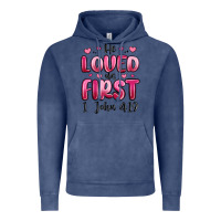 Vintage Denim he loved us first 1 john 4 19 Vintage Hoodie - MaliasSmallBusiness
