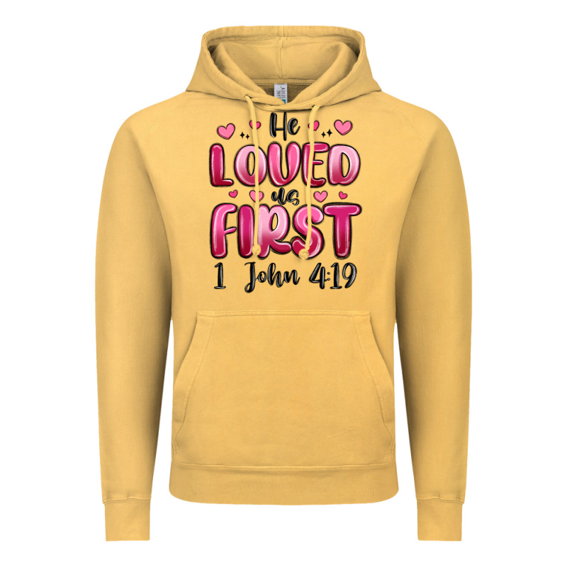 He Loved Us First 1 John 4 19 Vintage Hoodie by MaliasSmallBusiness | Teevron