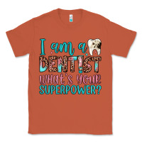 Copper i am a dentist what's your superpower Classic Tee - JahusDesignShop