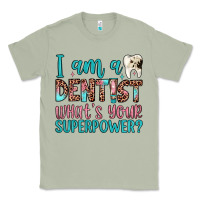 Matcha i am a dentist what's your superpower Classic Tee - JahusDesignShop