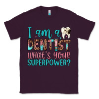 Plum i am a dentist what's your superpower Classic Tee - JahusDesignShop