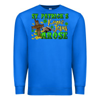 True Royal St. Patrick's know Jesus arose Premium Sweatshirt - CowGirlArtShop