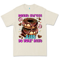 Bone donut stress just do your best Premium Tee - AdoDesignShop