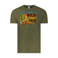 Vintage Olive if i was a cowgirl i d be wild and free Vintage Tee - MaliasSmallBusiness