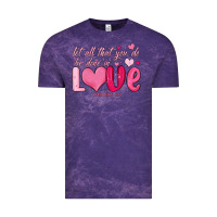 Cloud Purple let all that you do be done in love Vintage Tee - MaliasSmallBusiness