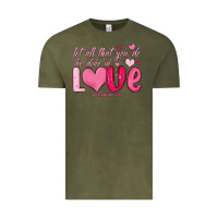 Vintage Olive let all that you do be done in love Vintage Tee - MaliasSmallBusiness