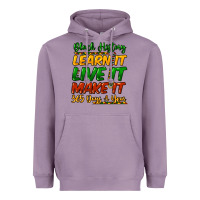Lavender Black history learn it live it make it 365 days Heavyweight Hoodie - HowdyJamesFarm