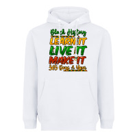 White Black history learn it live it make it 365 days Heavyweight Hoodie - HowdyJamesFarm
