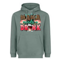 Sage Mama needs a drink mothers day Heavyweight Hoodie - CowGirlArtShop