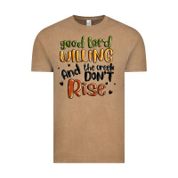 Vintage Coffee good lord willing and the creek dont rise Vintage Tee - MaliasSmallBusiness