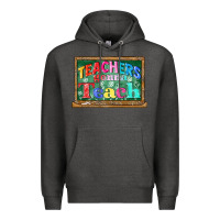 Charcoal Heather teachers gonna teach Premium Hoodie - CowGirlArtShop